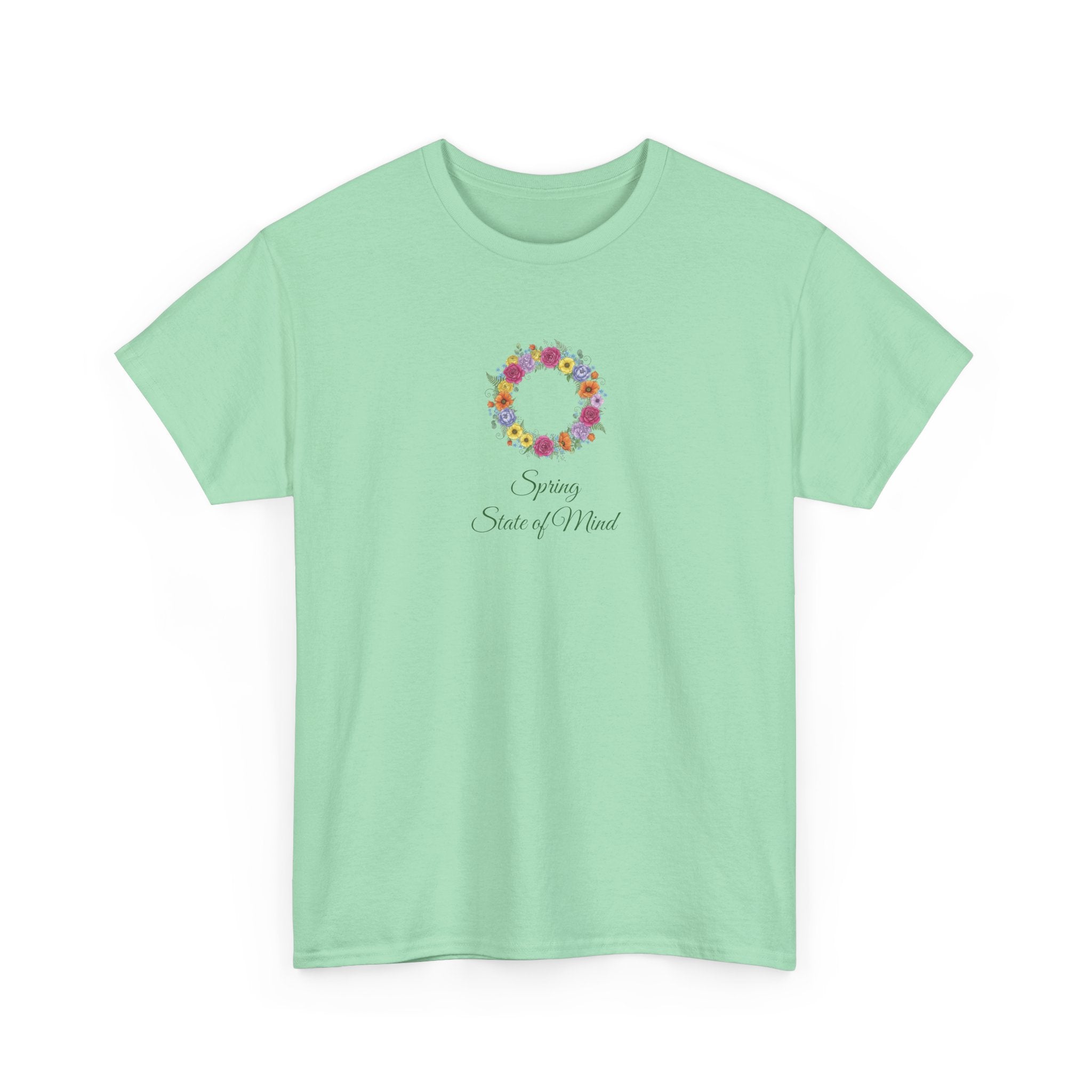''Spring State of Mind'' T-Shirt - Floral Wreath Spring Tee
