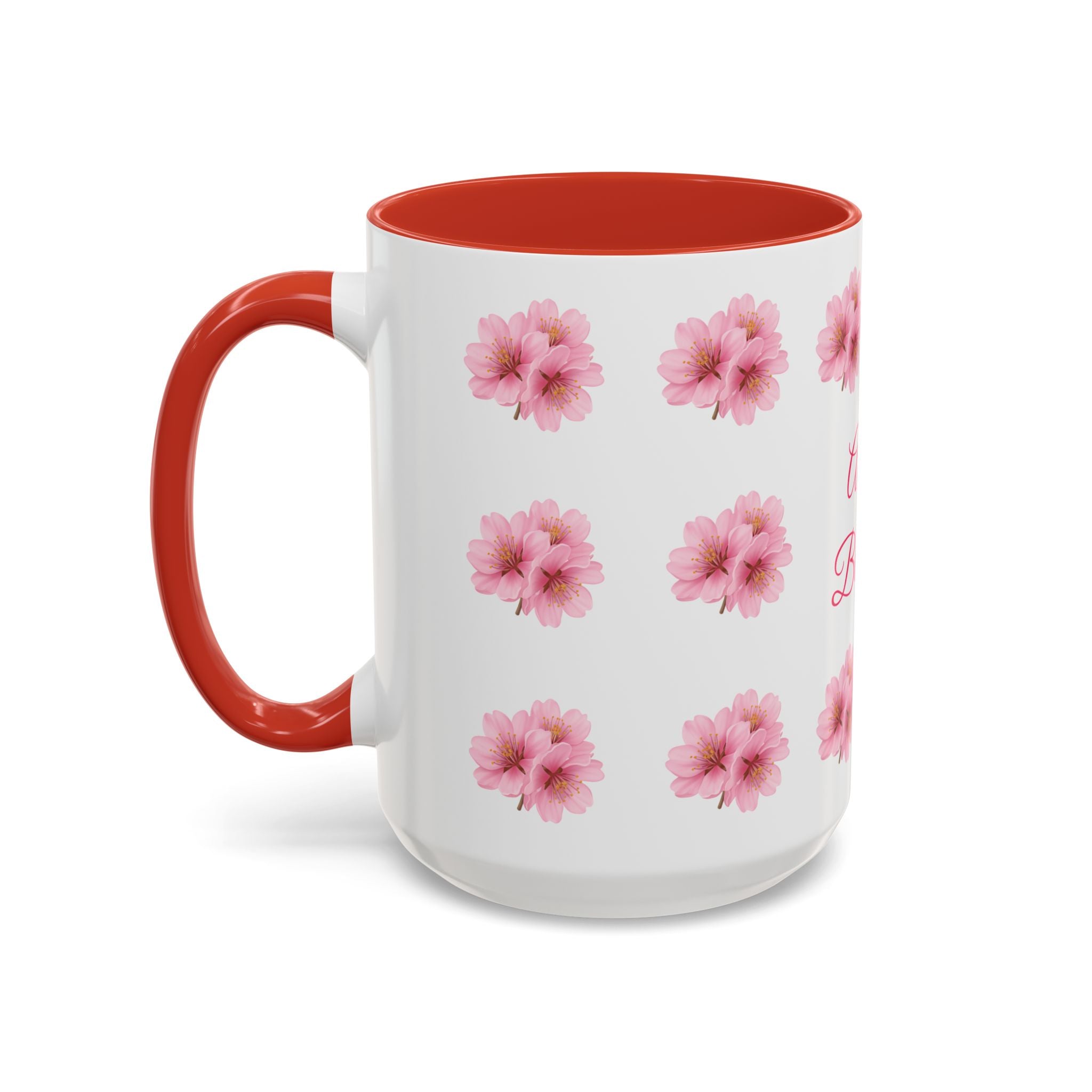 ''Always Blooming'' Pink Floral Coffee Mug — Pink Flower Spring Mug (11/15oz)