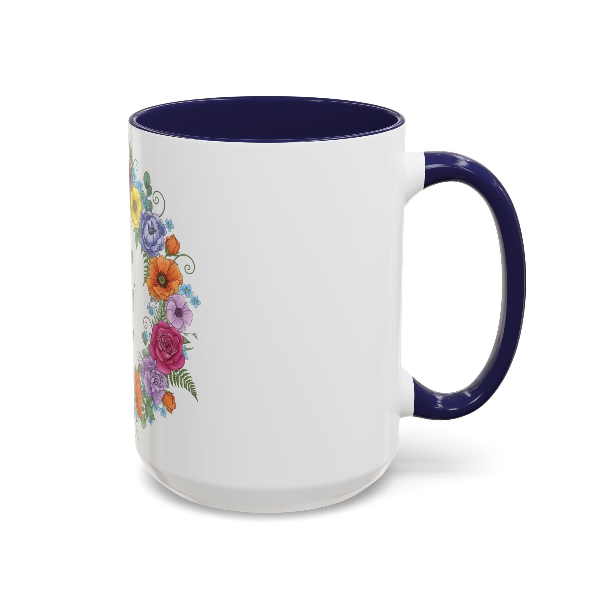 ''Spring State of Mind'' Coffee Mug — Floral Wreath Accent Cup 11/15oz