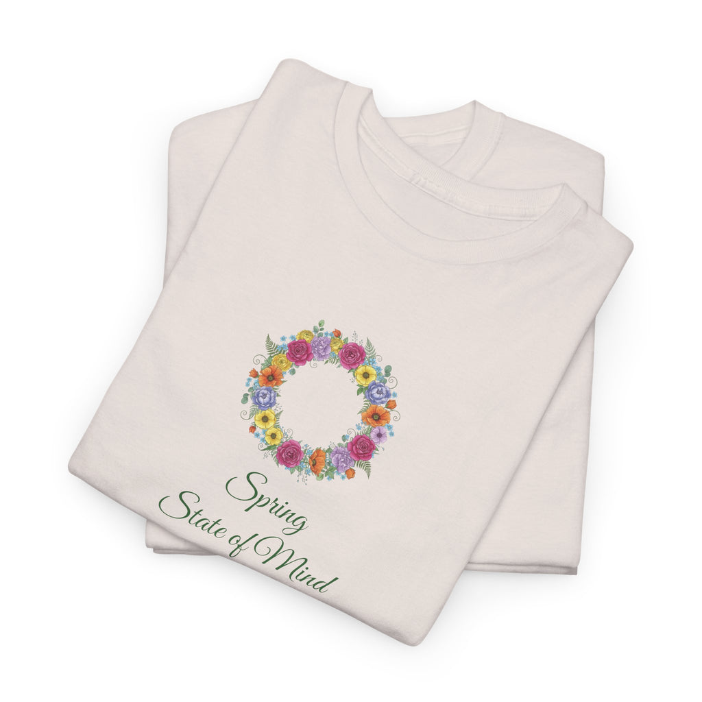 ''Spring State of Mind'' T-Shirt - Floral Wreath Spring Tee