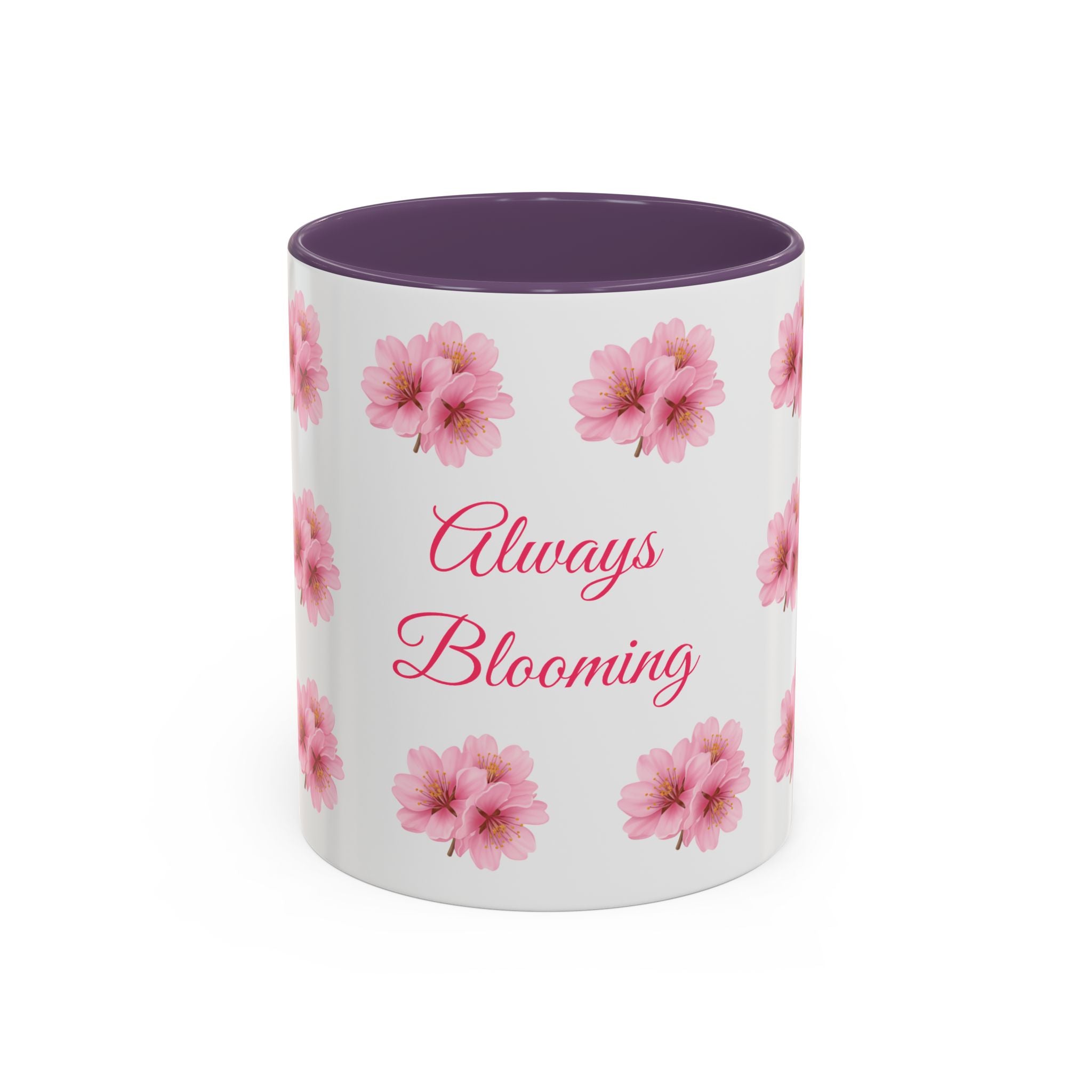 ''Always Blooming'' Pink Floral Coffee Mug — Pink Flower Spring Mug (11/15oz)