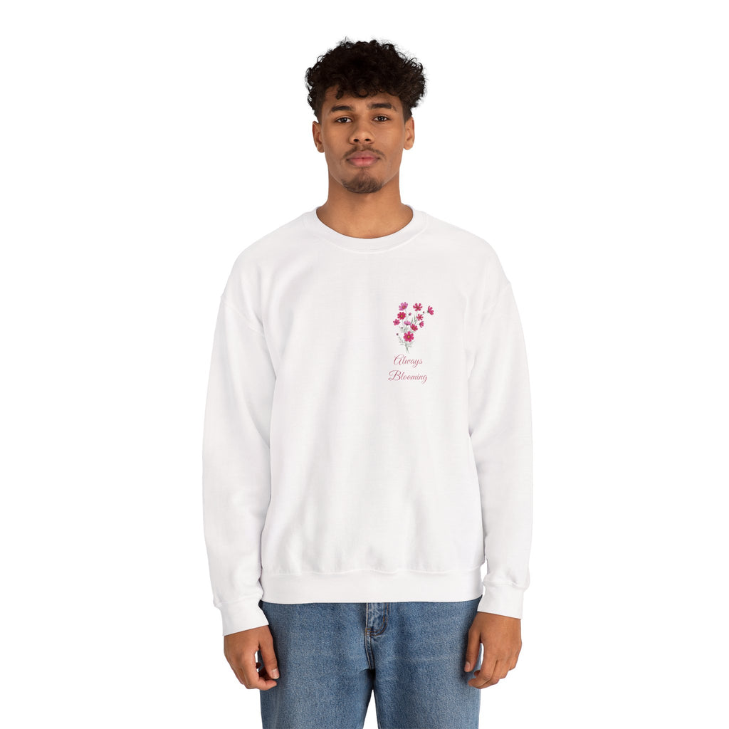 'Always Blooming' Sweatshirt —  Pink Blossom Design Crewneck Sweathsirt