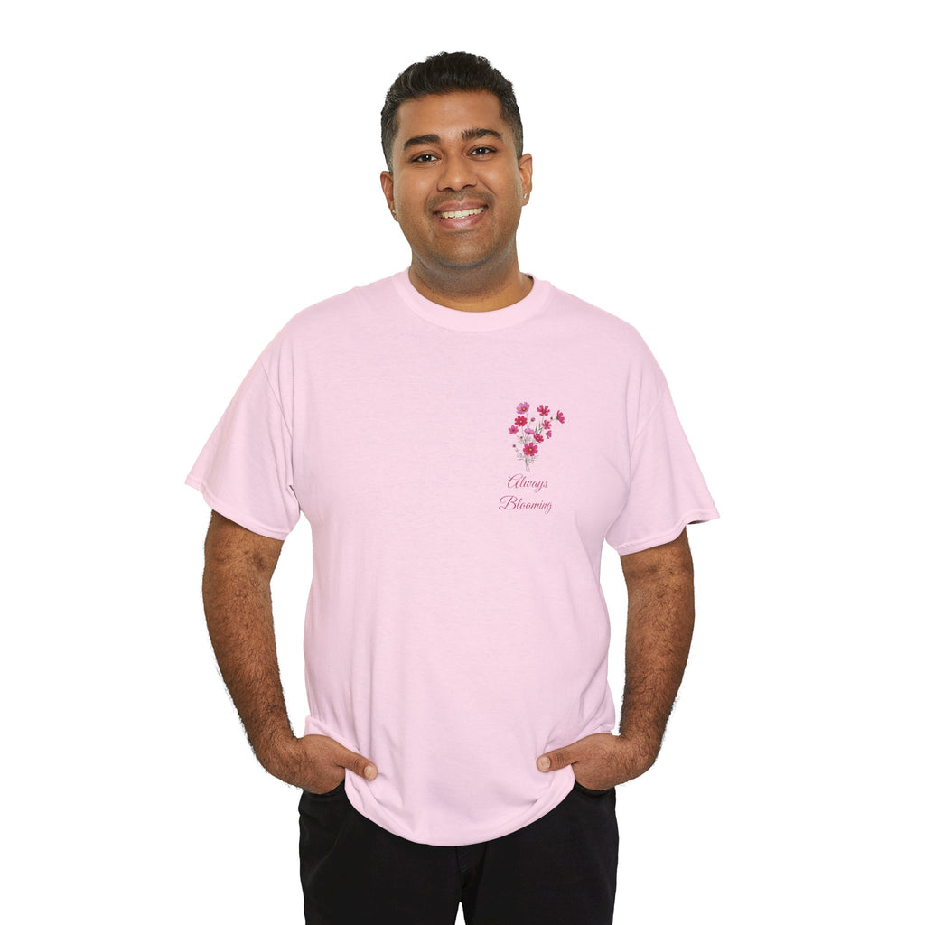 'Always Blooming' T-Shirt — Cute Floral Tee