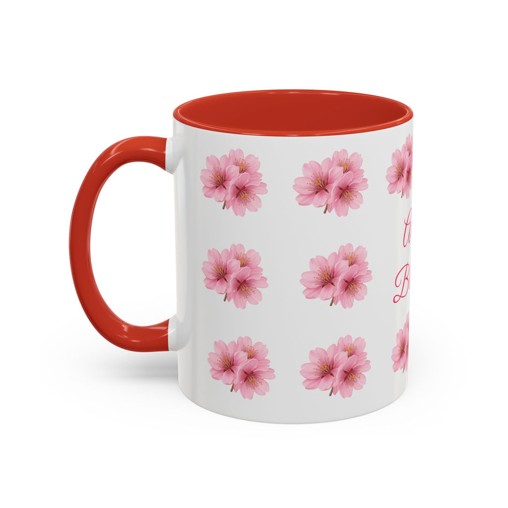 ''Always Blooming'' Pink Floral Coffee Mug — Pink Flower Spring Mug (11/15oz)