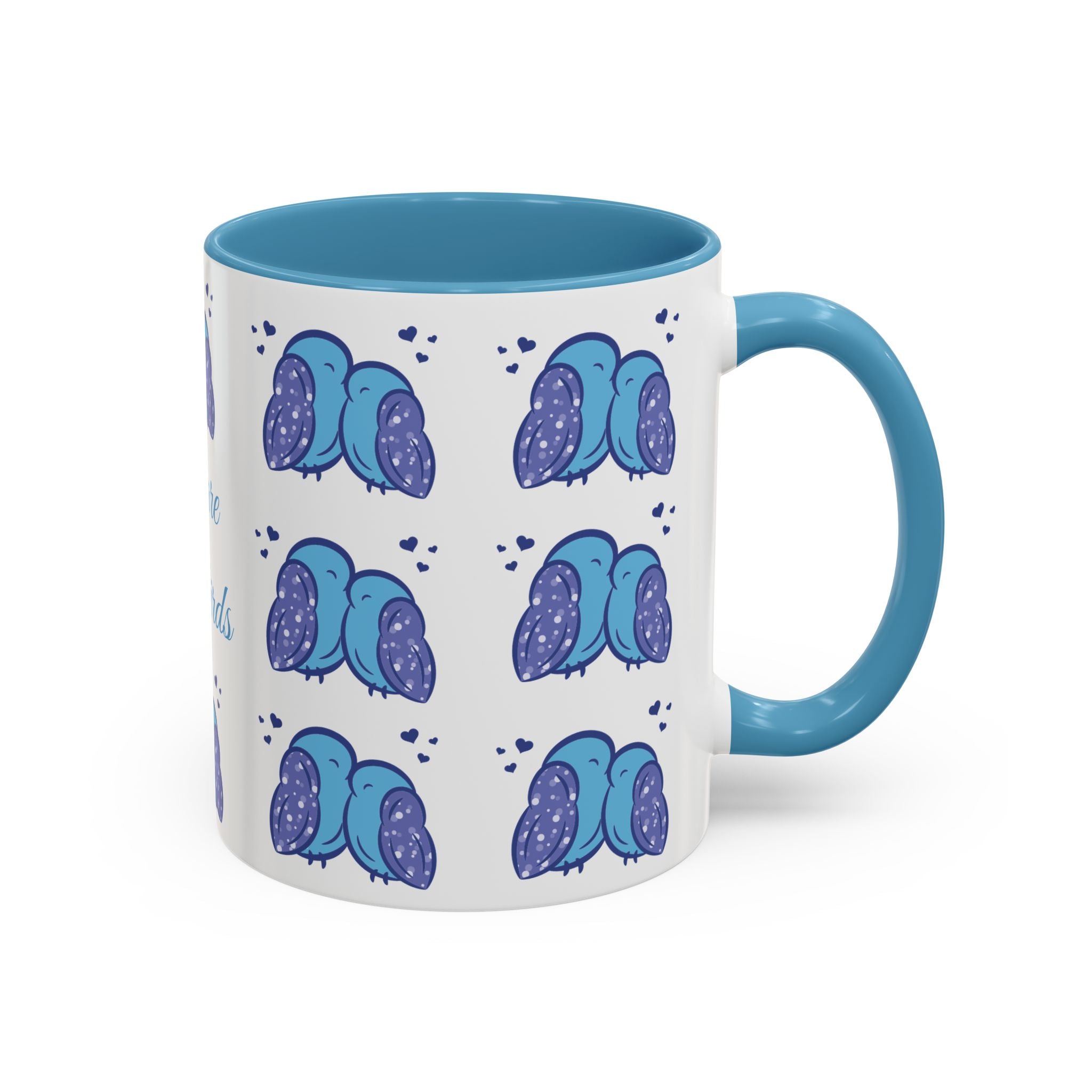 "We Are Lovebirds" Coffee Mug —  Romantic Valentine's Cup - Blue Version (11/15oz)