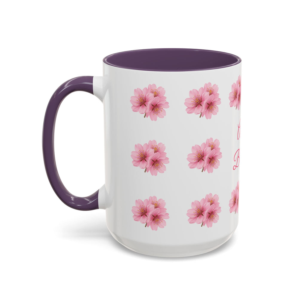 ''Always Blooming'' Pink Floral Coffee Mug — Pink Flower Spring Mug (11/15oz)
