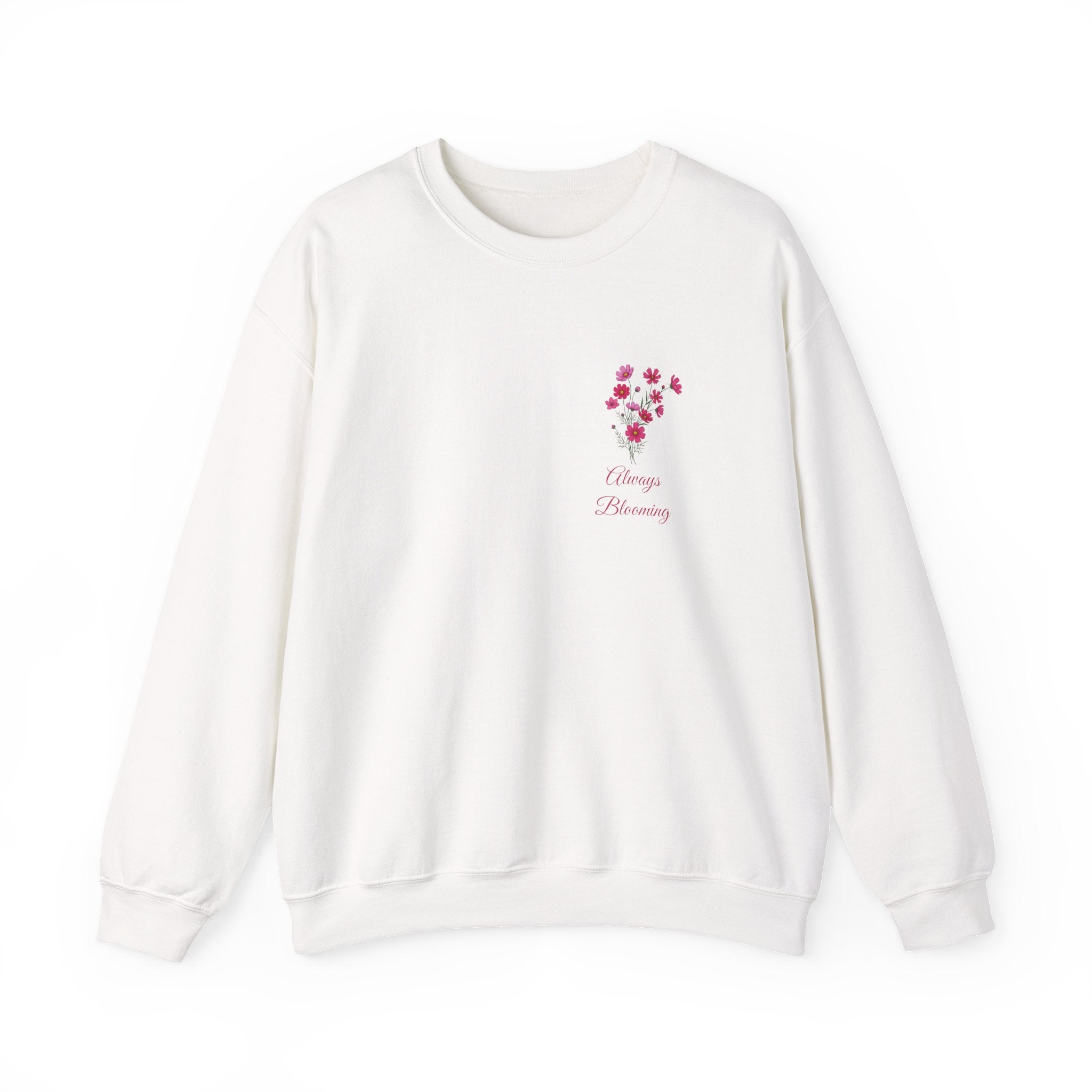 'Always Blooming' Sweatshirt —  Pink Blossom Design Crewneck Sweathsirt
