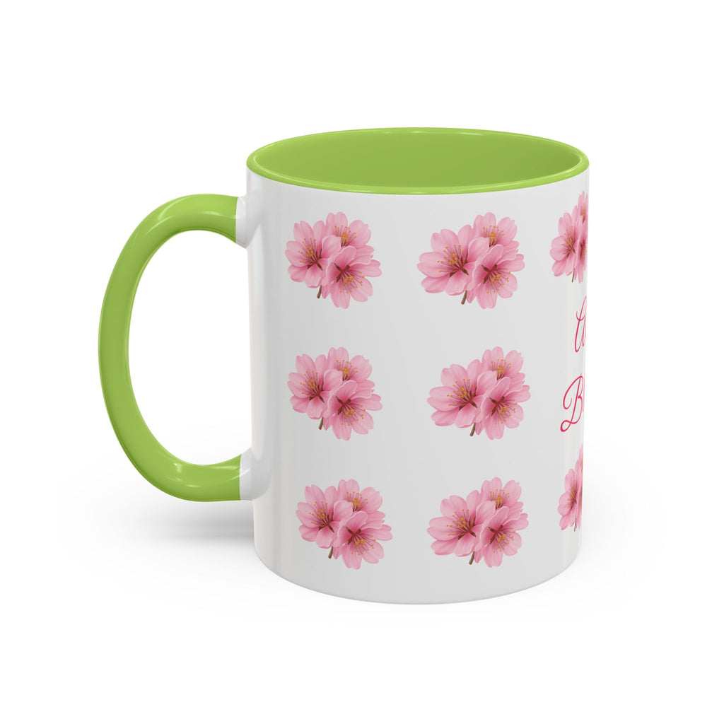 ''Always Blooming'' Pink Floral Coffee Mug — Pink Flower Spring Mug (11/15oz)