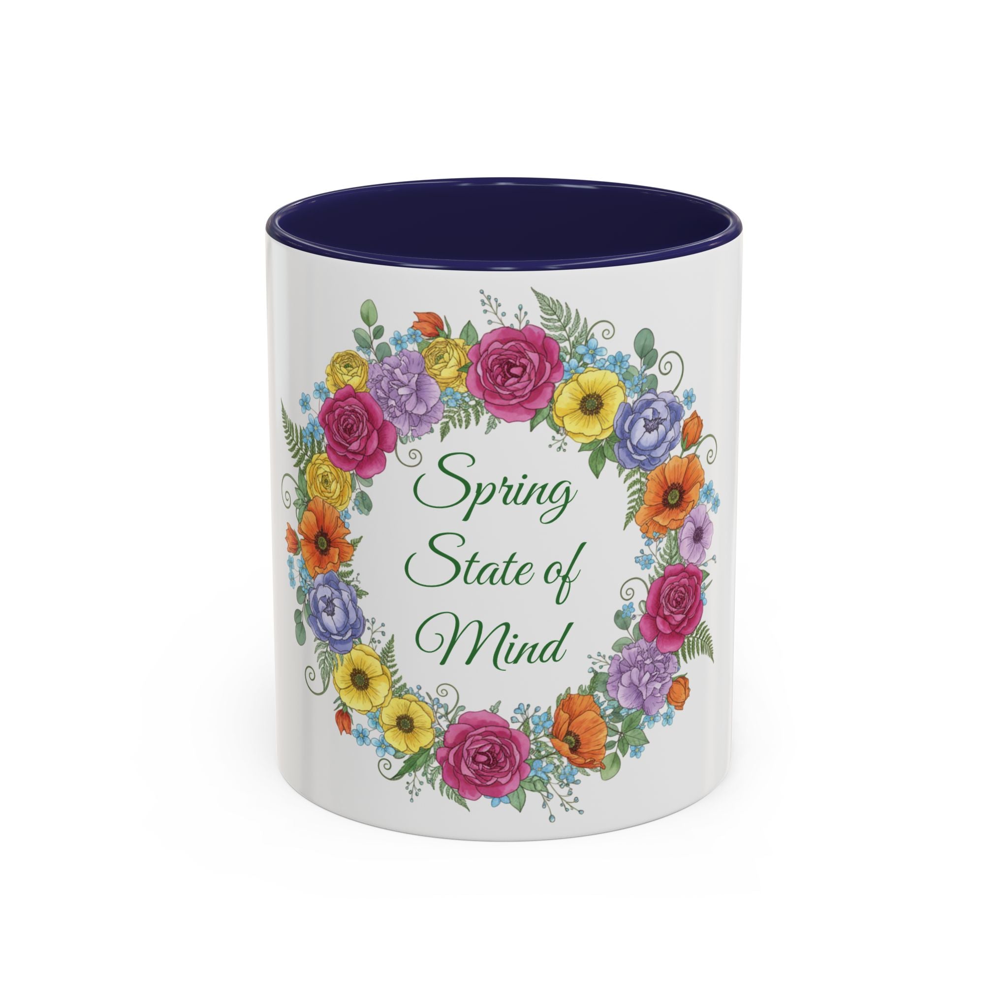 ''Spring State of Mind'' Coffee Mug — Floral Wreath Accent Cup 11/15oz
