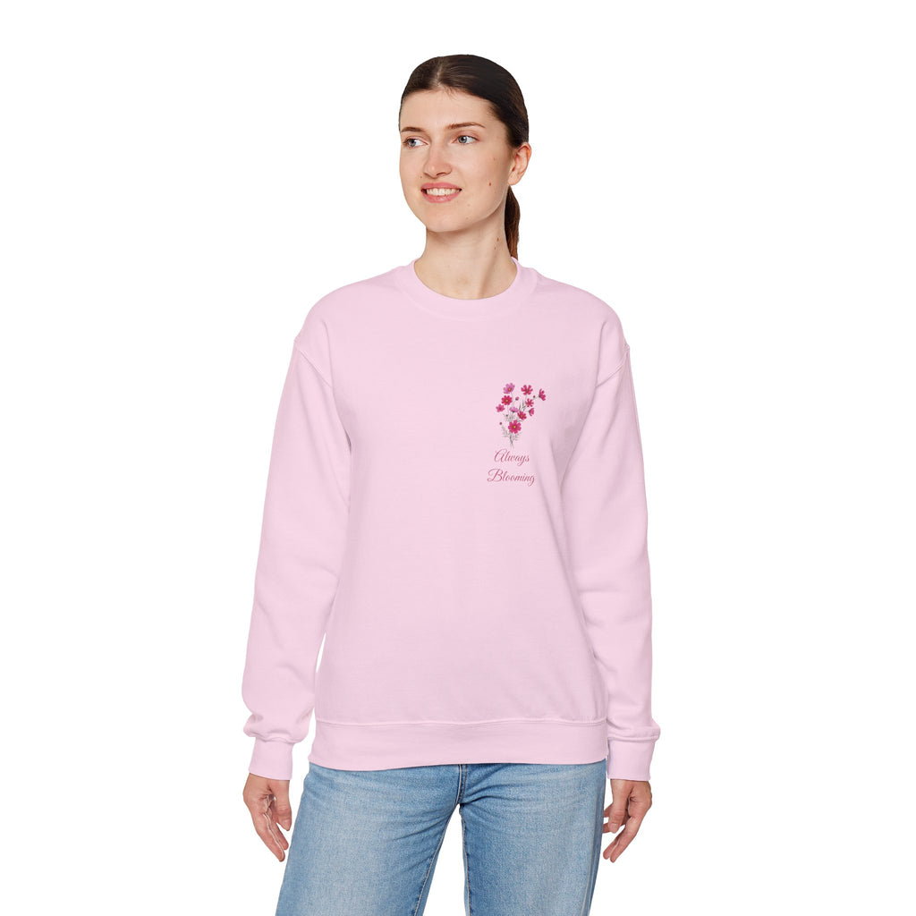 'Always Blooming' Sweatshirt —  Pink Blossom Design Crewneck Sweathsirt