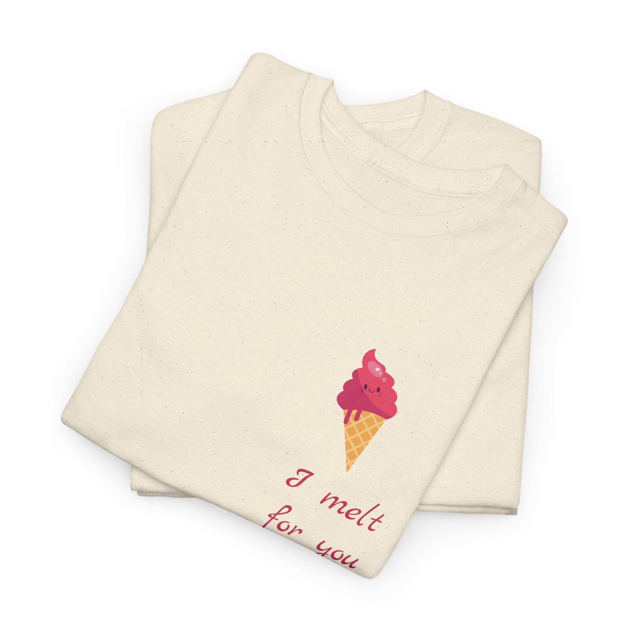 "I Melt For You" Cute Summer Tee