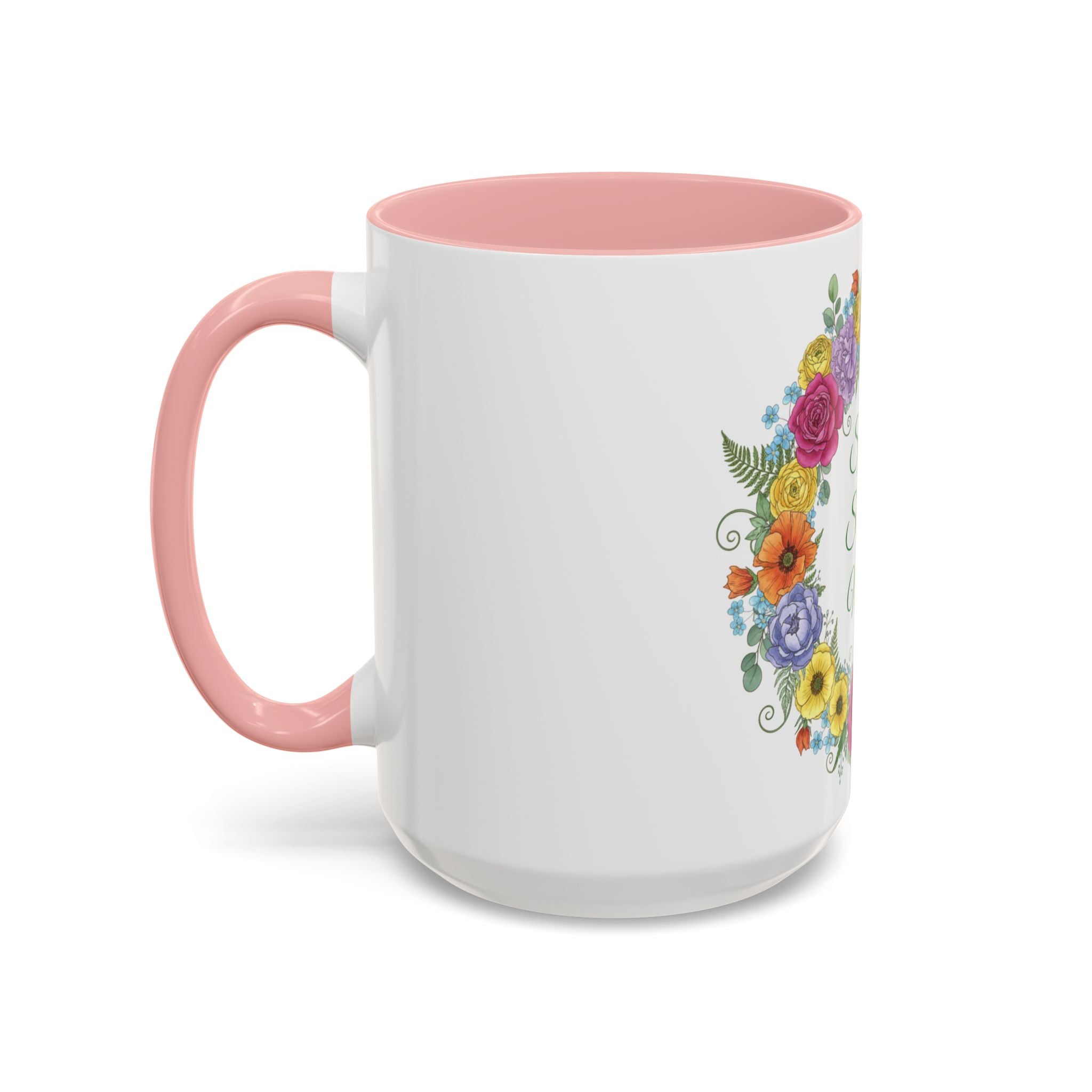 ''Spring State of Mind'' Coffee Mug — Floral Wreath Accent Cup 11/15oz