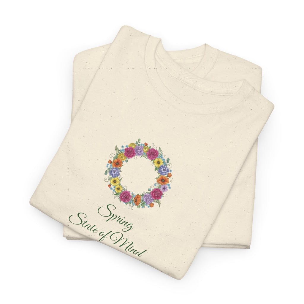 ''Spring State of Mind'' T-Shirt - Floral Wreath Spring Tee
