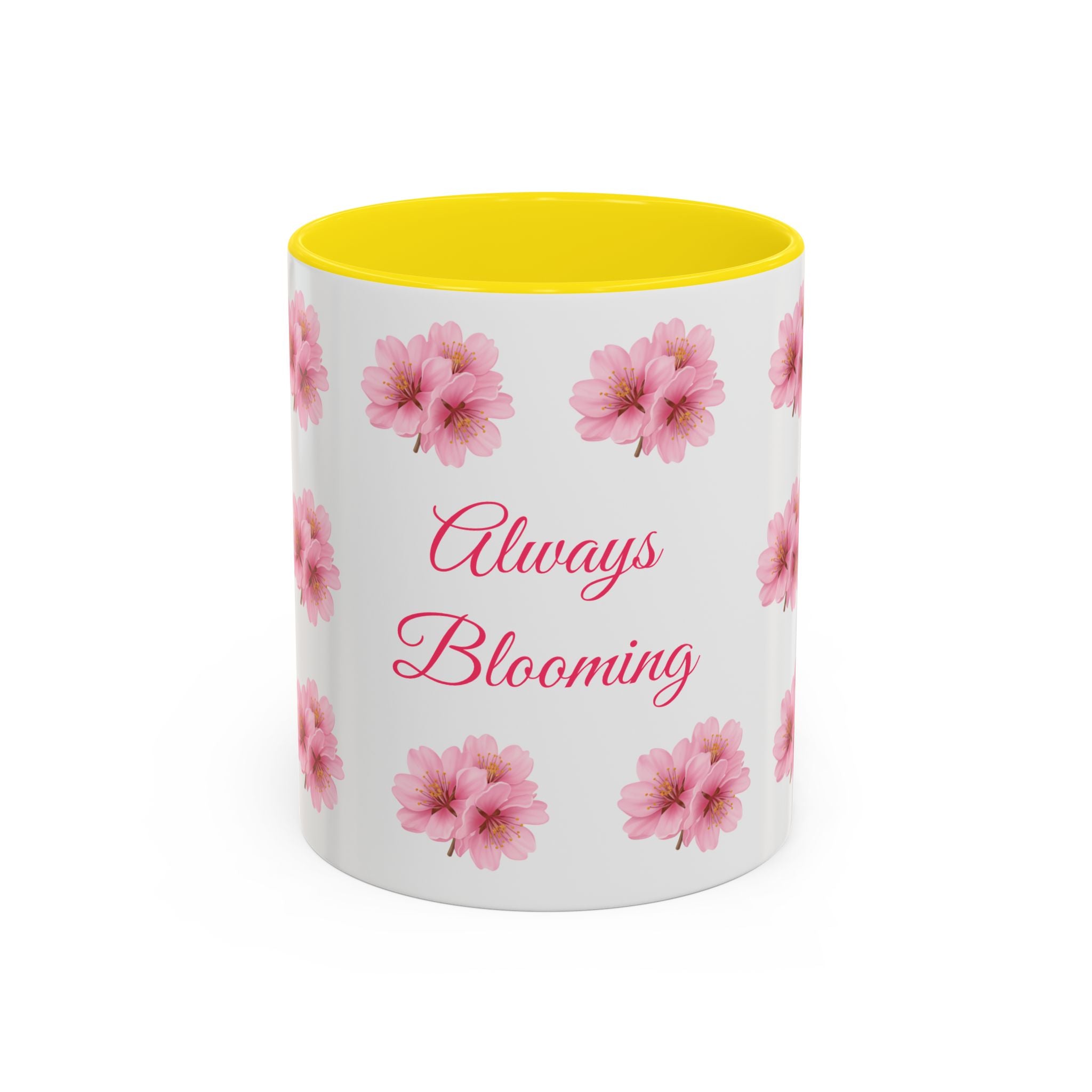 ''Always Blooming'' Pink Floral Coffee Mug — Pink Flower Spring Mug (11/15oz)