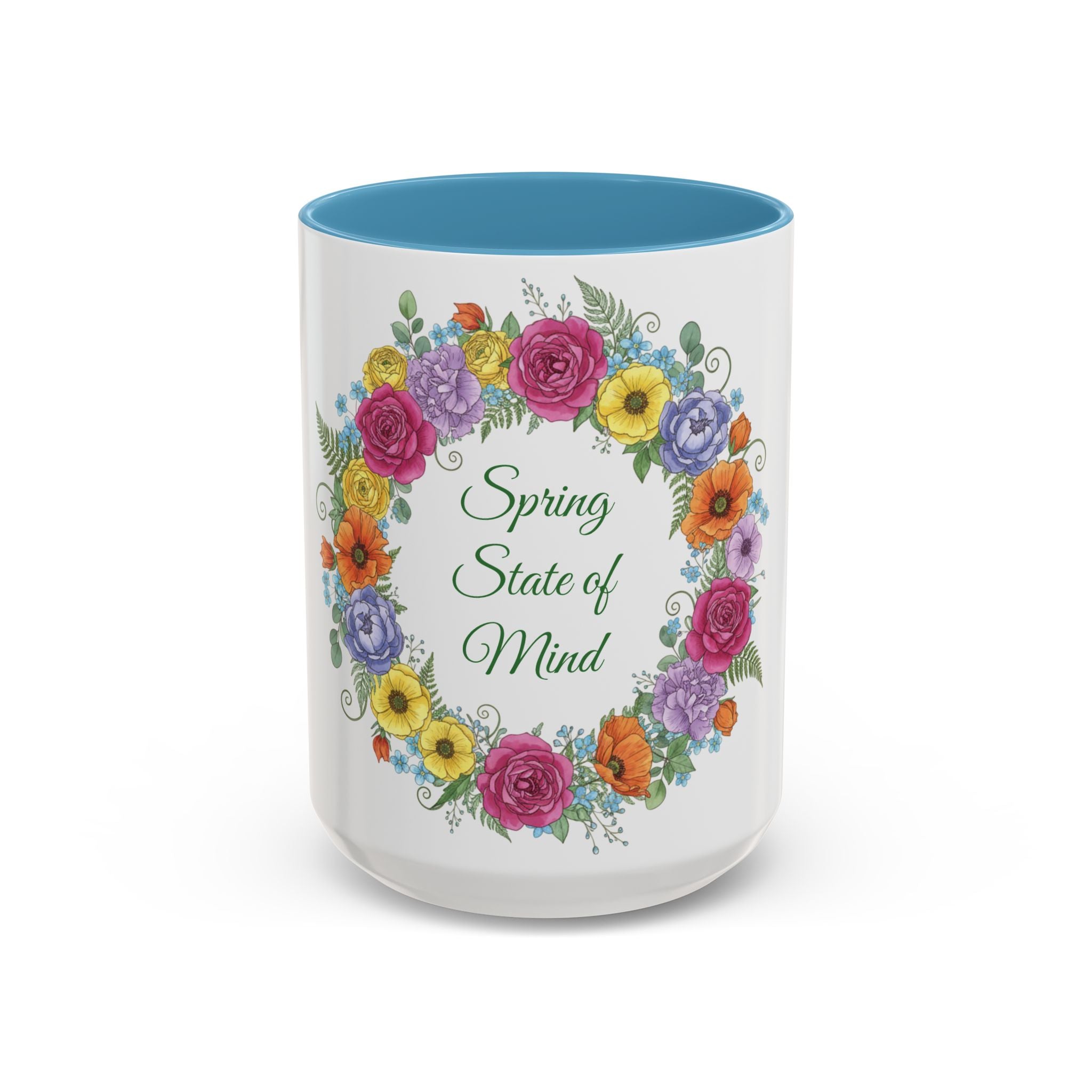 ''Spring State of Mind'' Coffee Mug — Floral Wreath Accent Cup 11/15oz